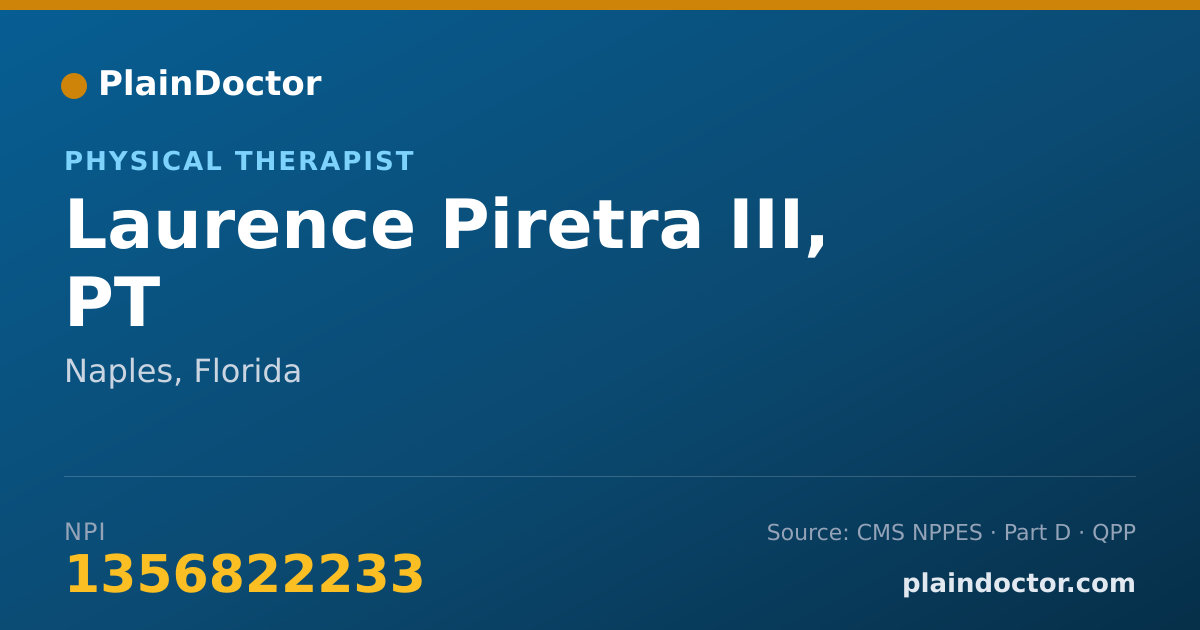 Shareable card for Laurence Piretra III, PT - Physical Therapist, Naples, FL