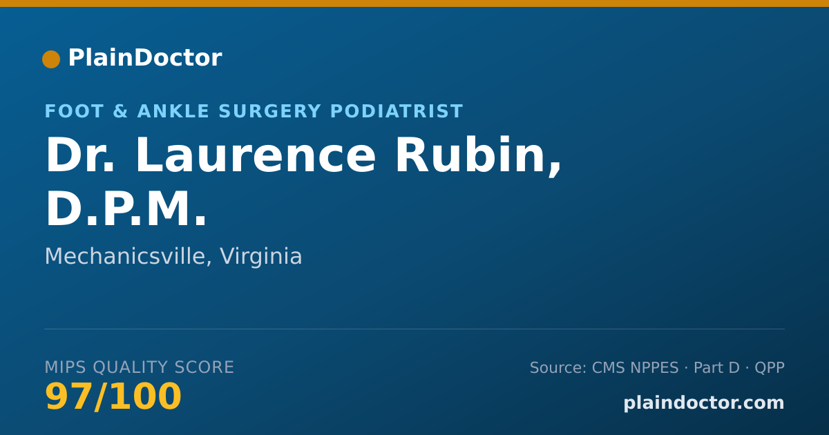 Shareable card for Laurence Rubin, D.P.M. - Foot & Ankle Surgery Podiatrist, Mechanicsville, VA