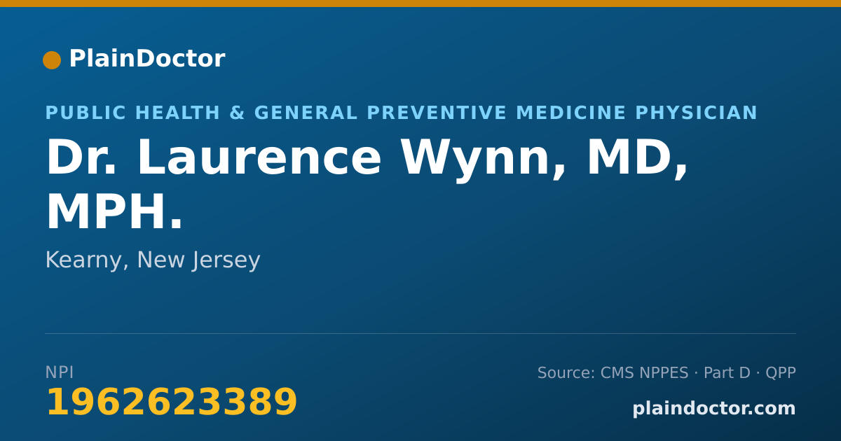 Shareable card for Laurence Wynn, MD, MPH. - Public Health & General Preventive Medicine Physician, Kearny, NJ