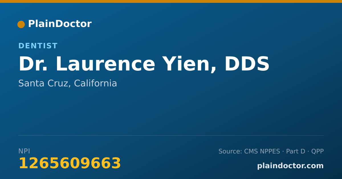Shareable card for Laurence Yien, DDS - Dentist, Santa Cruz, CA