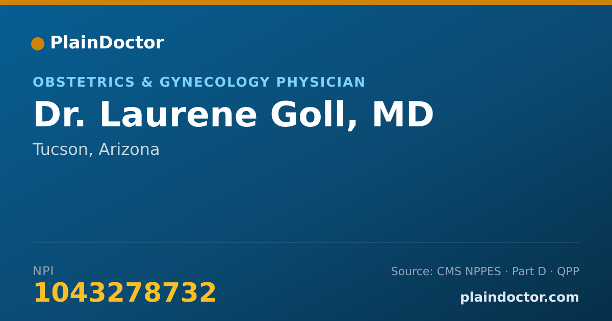 Shareable card for Laurene Goll, MD - Obstetrics & Gynecology Physician, Tucson, AZ