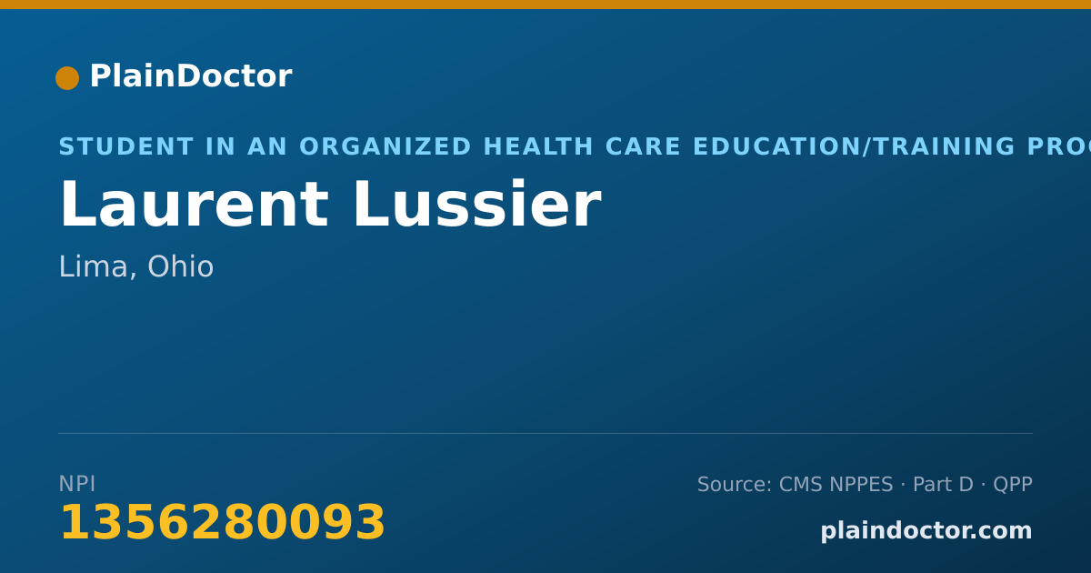Shareable card for Laurent Lussier - Student in an Organized Health Care Education/Training Program, Lima, OH