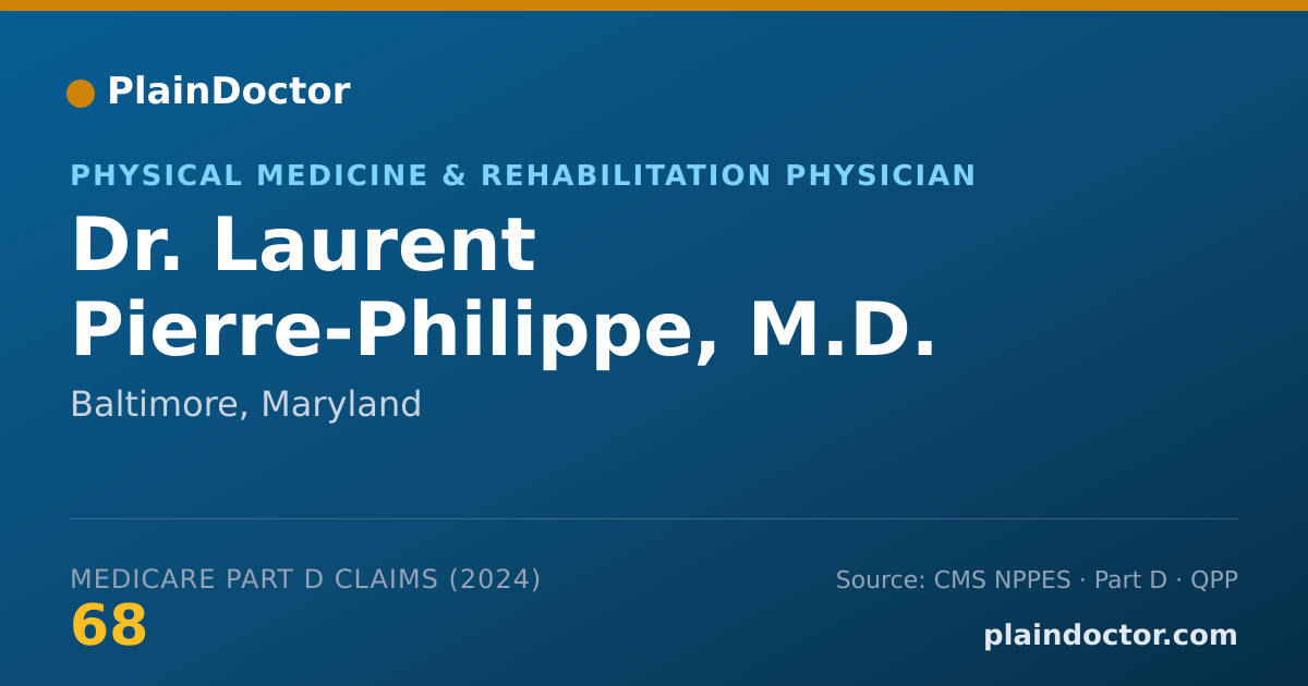 Shareable card for Laurent Pierre-Philippe, M.D. - Physical Medicine & Rehabilitation Physician, Baltimore, MD
