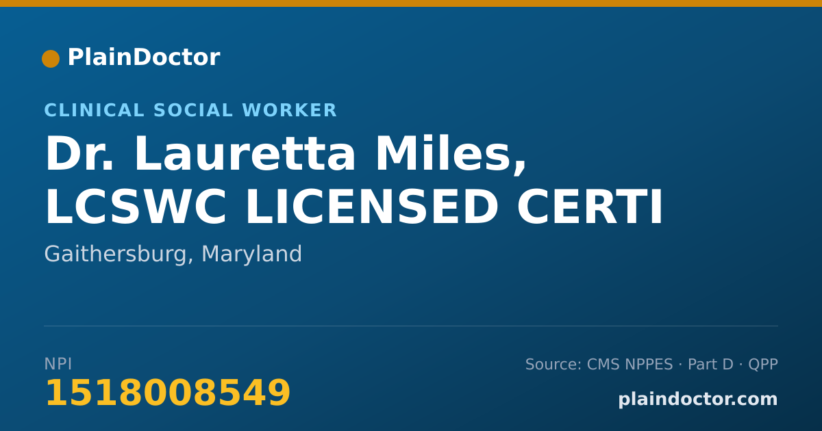 Shareable card for Lauretta Miles, LCSWC LICENSED CERTI - Clinical Social Worker, Gaithersburg, MD