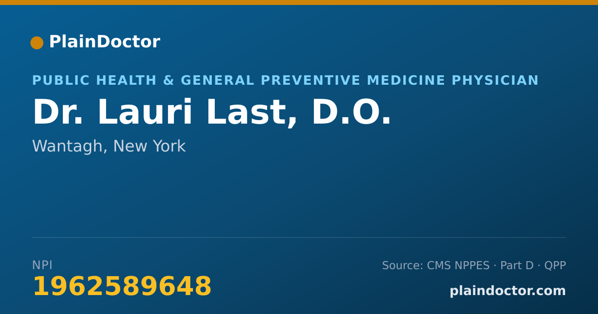 Shareable card for Lauri Last, D.O. - Public Health & General Preventive Medicine Physician, Wantagh, NY