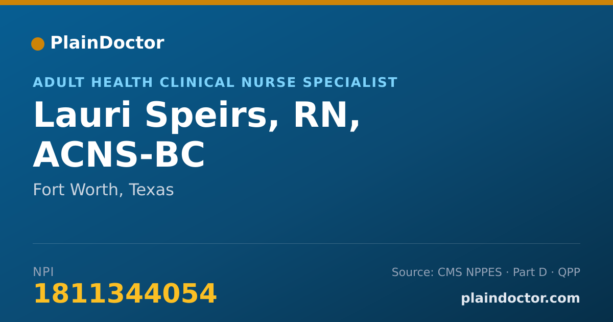 Shareable card for Lauri Speirs, RN, ACNS-BC - Adult Health Clinical Nurse Specialist, Fort Worth, TX