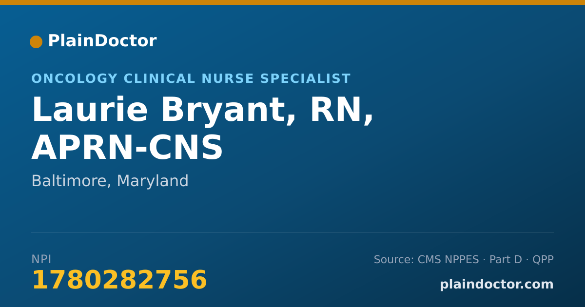 Shareable card for Laurie Bryant, RN, APRN-CNS - Oncology Clinical Nurse Specialist, Baltimore, MD