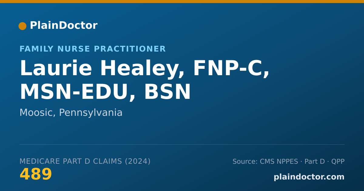 Shareable card for Laurie Healey, FNP-C, MSN-EDU, BSN - Family Nurse Practitioner, Moosic, PA