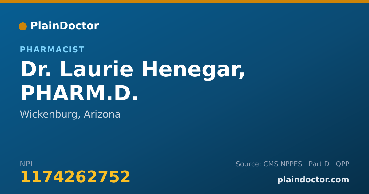Shareable card for Laurie Henegar, PHARM.D. - Pharmacist, Wickenburg, AZ
