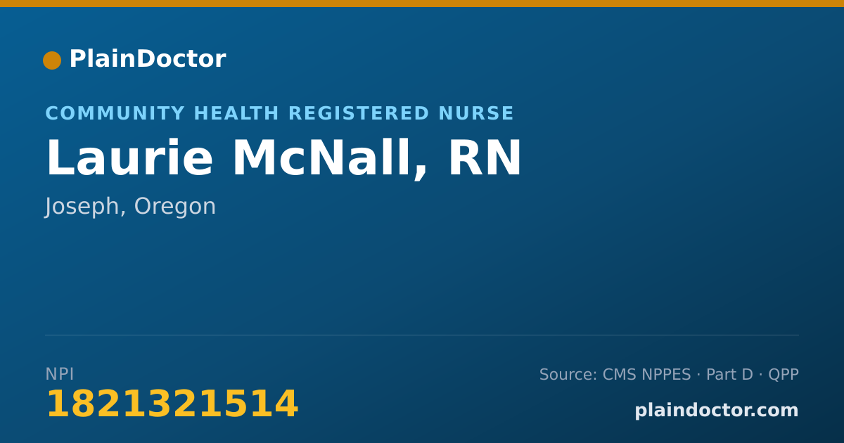 Shareable card for Laurie McNall, RN - Community Health Registered Nurse, Joseph, OR