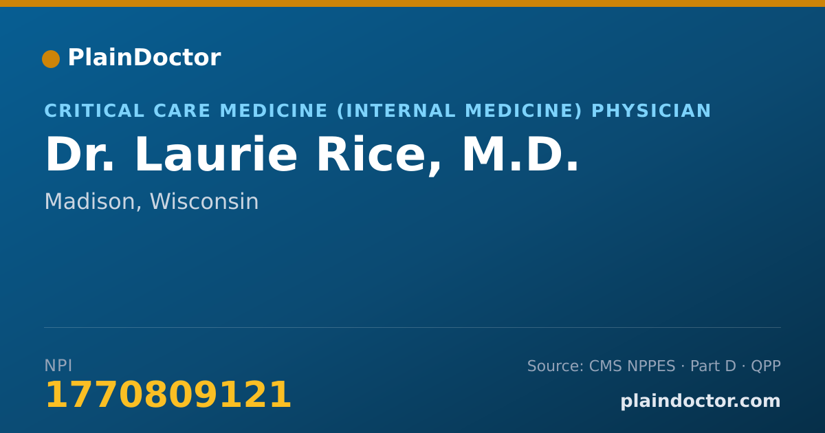 Shareable card for Laurie Rice, M.D. - Critical Care Medicine (Internal Medicine) Physician, Madison, WI
