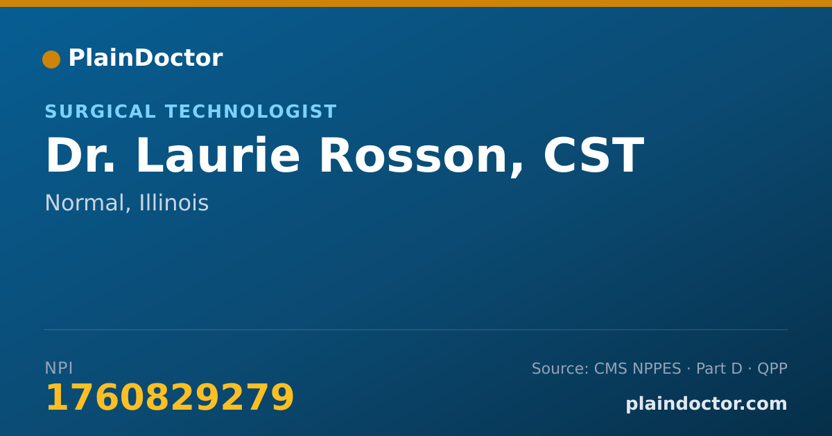Shareable card for Laurie Rosson, CST - Surgical Technologist, Normal, IL