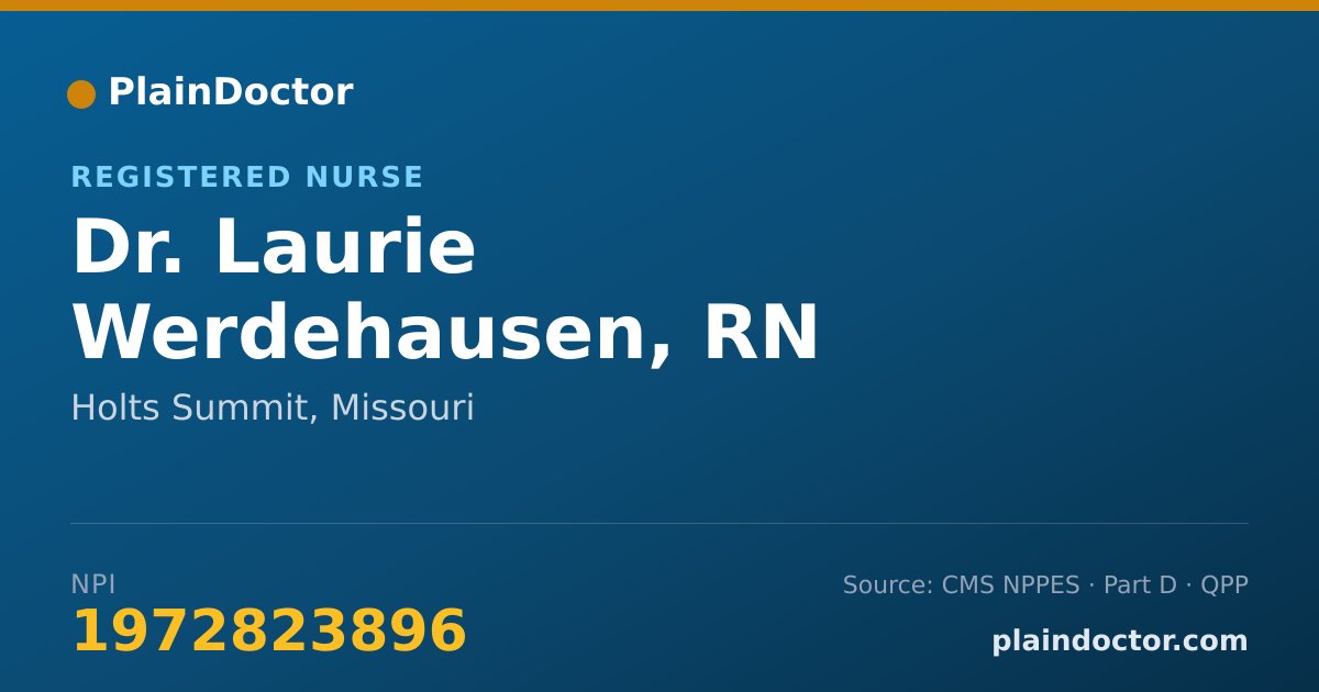 Shareable card for Laurie Werdehausen, RN - Registered Nurse, Holts Summit, MO