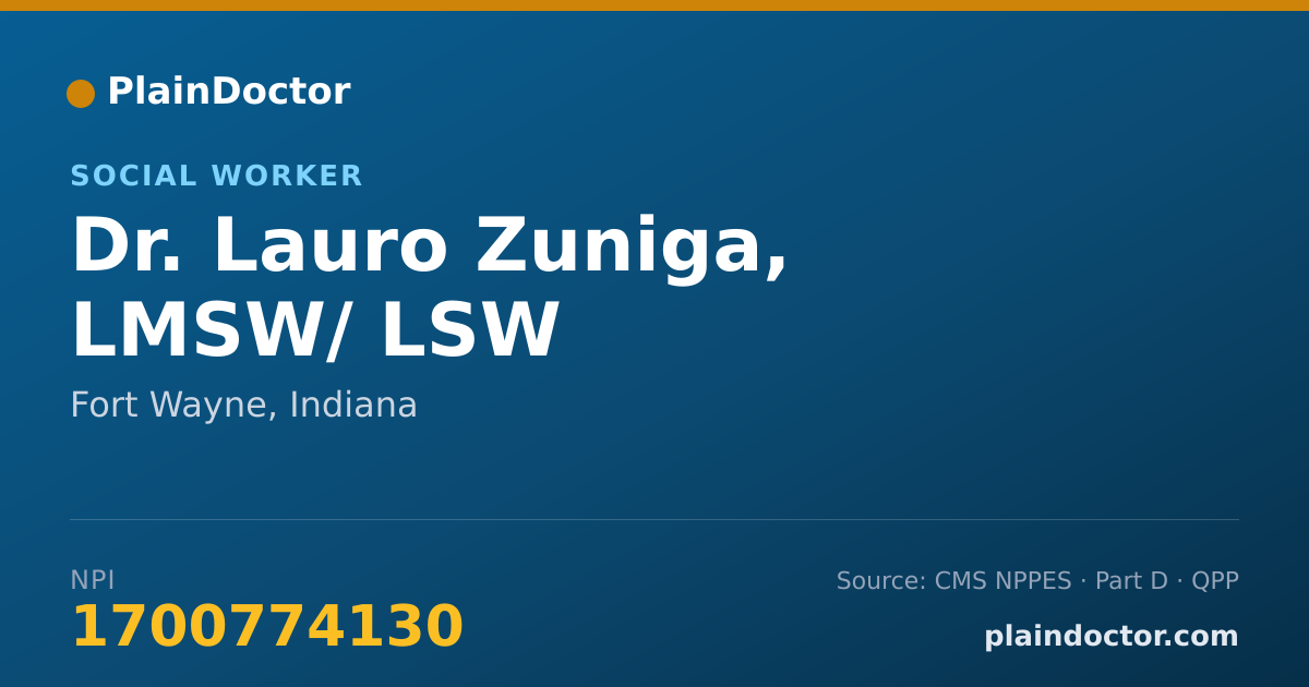 Shareable card for Lauro Zuniga, LMSW/ LSW - Social Worker, Fort Wayne, IN