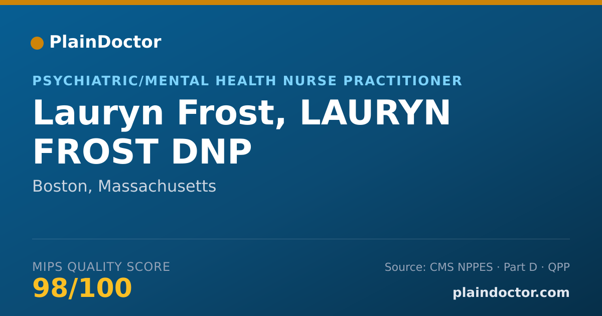 Shareable card for Lauryn Frost, LAURYN  FROST DNP - Psychiatric/Mental Health Nurse Practitioner, Boston, MA