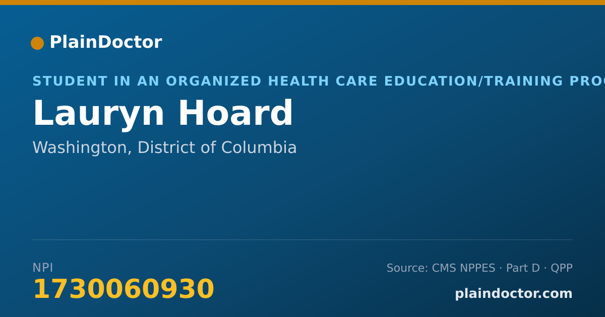 Shareable card for Lauryn Hoard - Student in an Organized Health Care Education/Training Program, Washington, DC