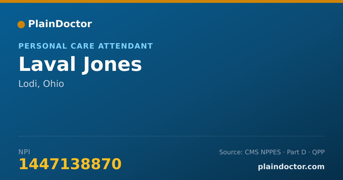 Shareable card for Laval Jones - Personal Care Attendant, Lodi, OH