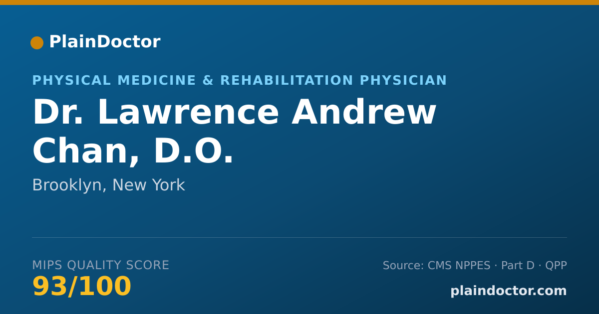 Shareable card for Lawrence Andrew Chan, D.O. - Physical Medicine & Rehabilitation Physician, Brooklyn, NY