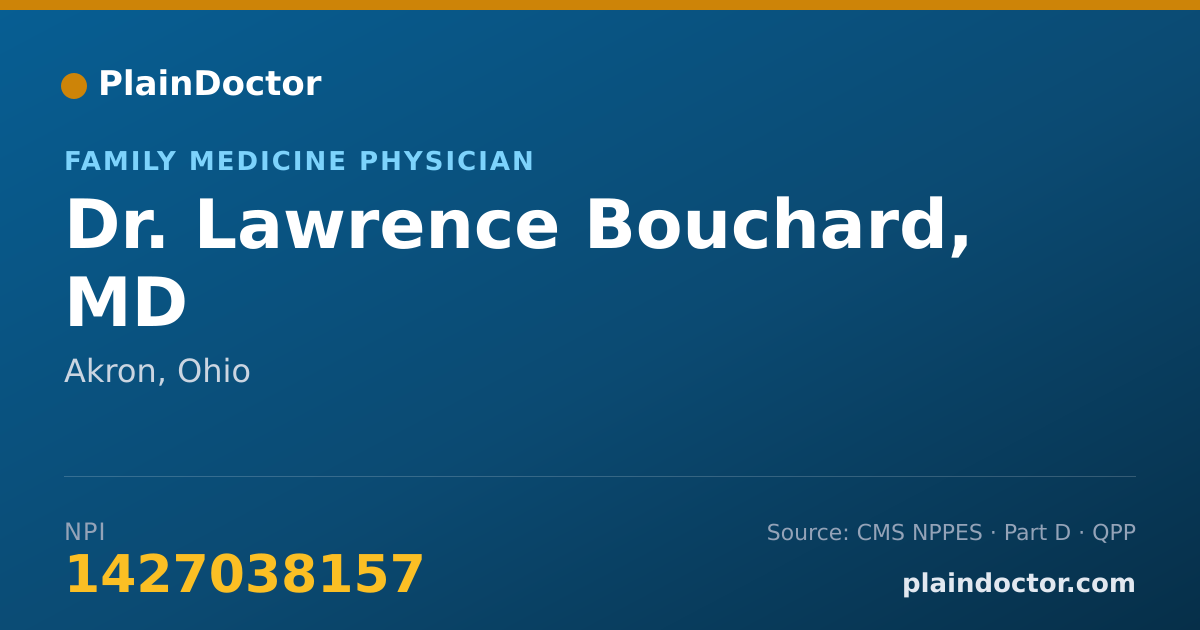 Shareable card for Lawrence Bouchard, MD - Family Medicine Physician, Akron, OH