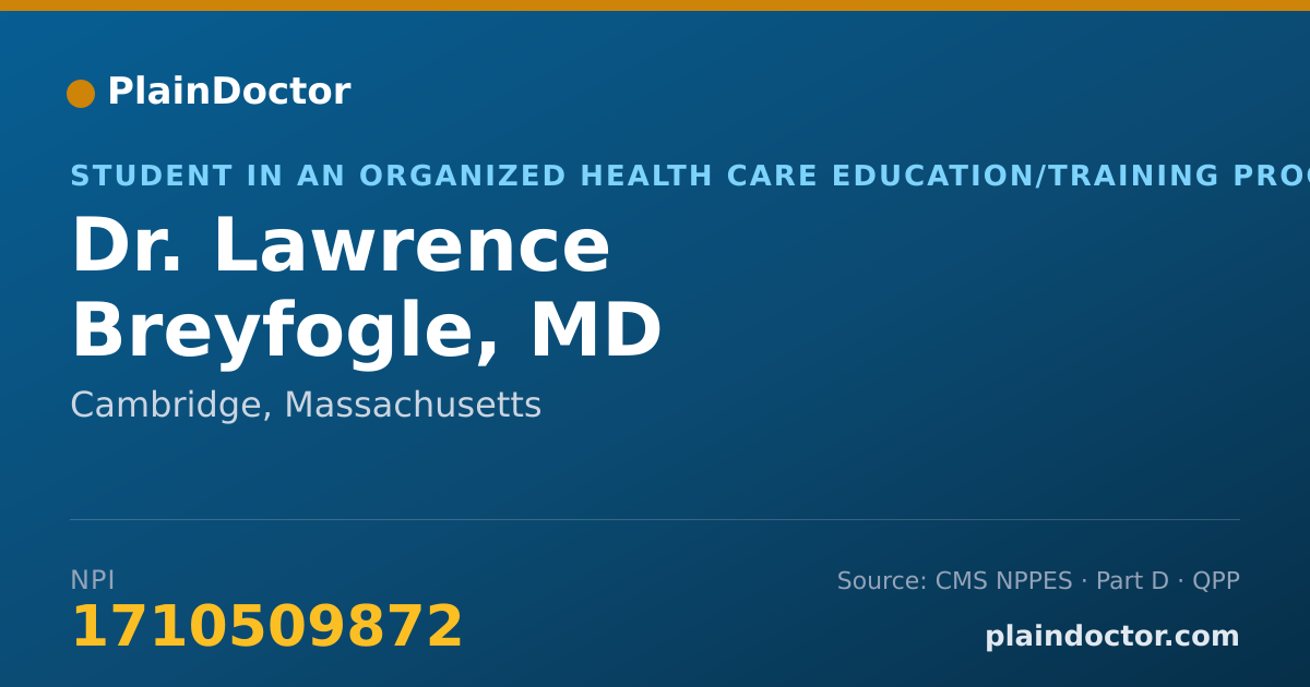 Shareable card for Lawrence Breyfogle, MD - Student in an Organized Health Care Education/Training Program, Cambridge, MA