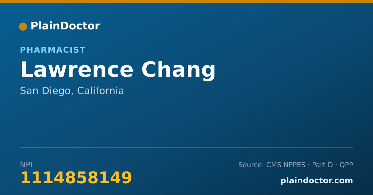 Shareable card for Lawrence Chang - Pharmacist, San Diego, CA