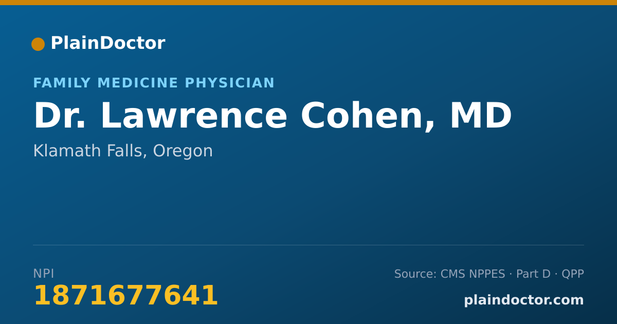 Shareable card for Lawrence Cohen, MD - Family Medicine Physician, Klamath Falls, OR