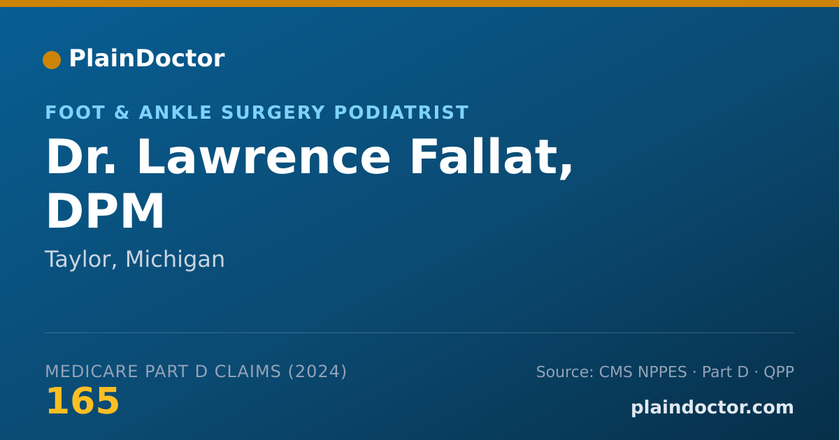 Shareable card for Lawrence Fallat, DPM - Foot & Ankle Surgery Podiatrist, Taylor, MI