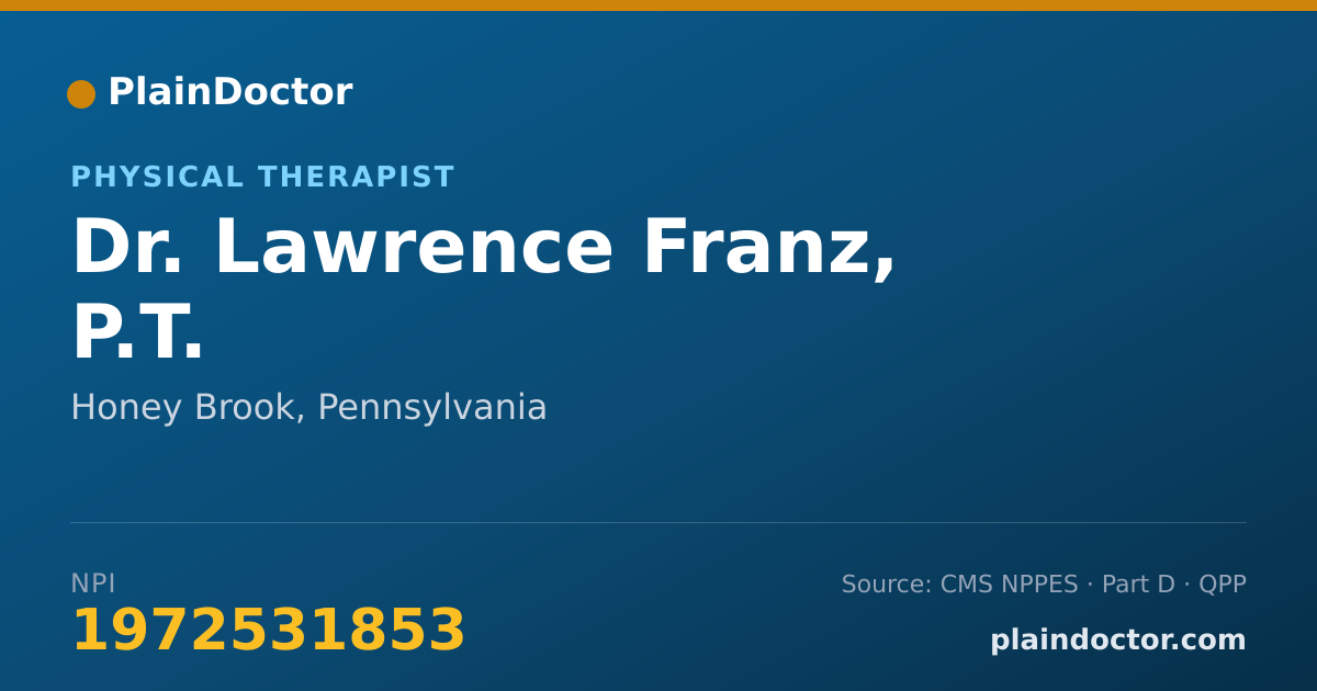 Shareable card for Lawrence Franz, P.T. - Physical Therapist, Honey Brook, PA