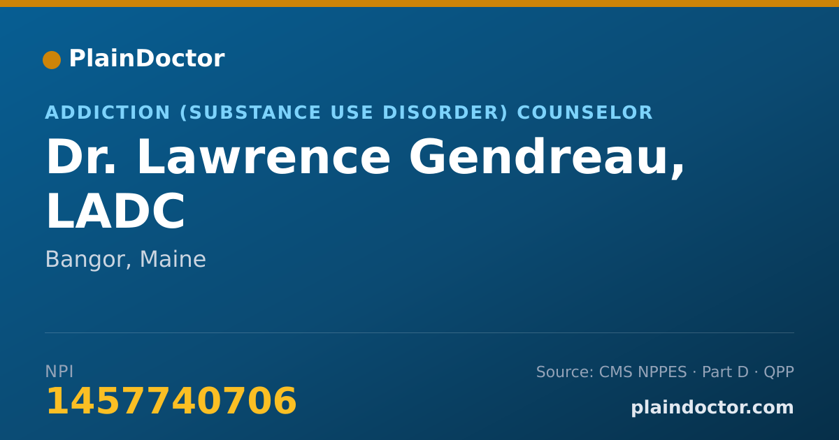 Shareable card for Lawrence Gendreau, LADC - Addiction (Substance Use Disorder) Counselor, Bangor, ME