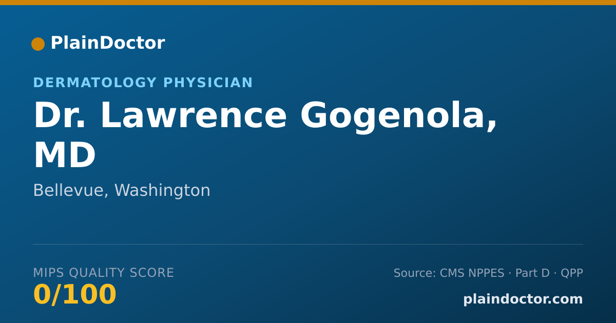 Shareable card for Lawrence Gogenola, MD - Dermatology Physician, Bellevue, WA