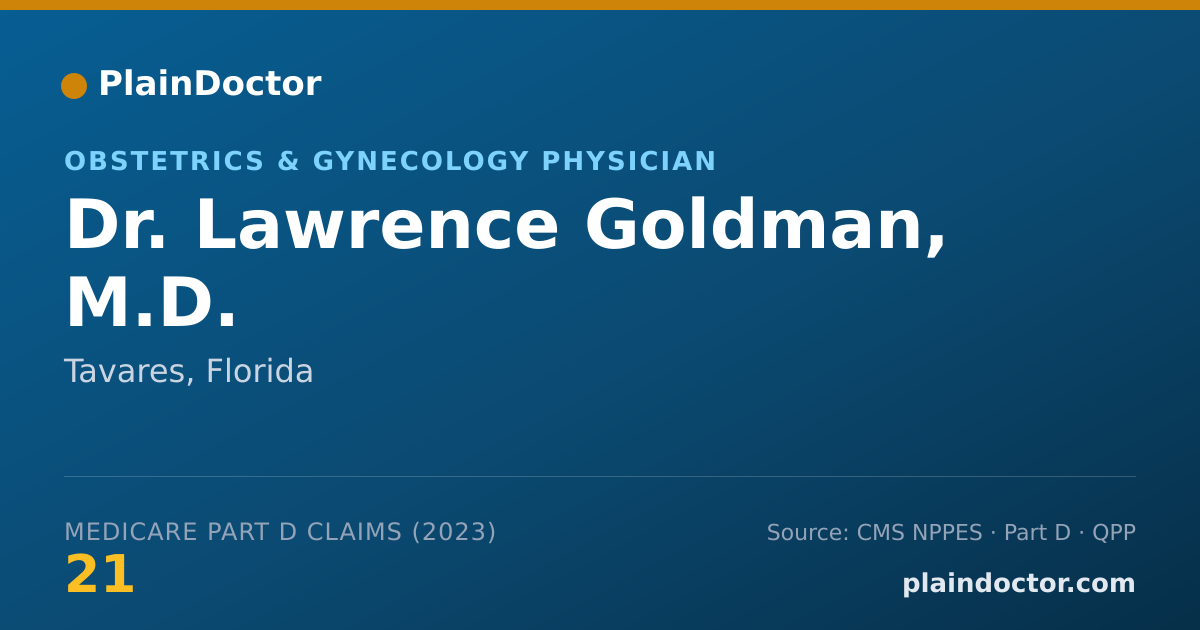 Shareable card for Lawrence Goldman, M.D. - Obstetrics & Gynecology Physician, Tavares, FL