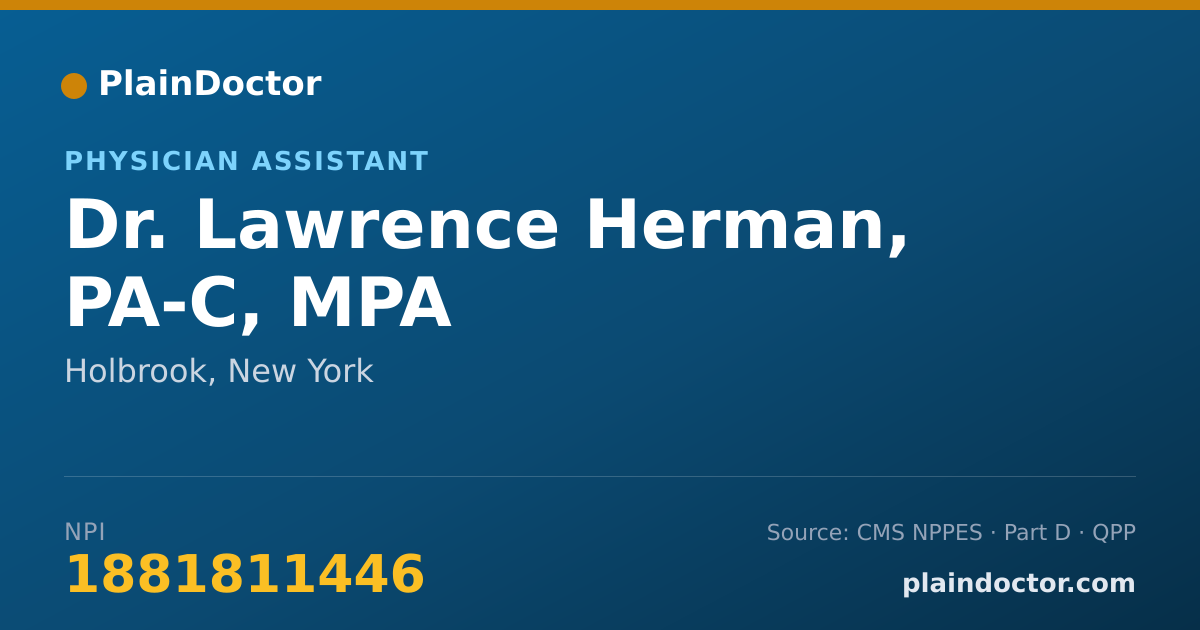 Shareable card for Lawrence Herman, PA-C, MPA - Physician Assistant, Holbrook, NY