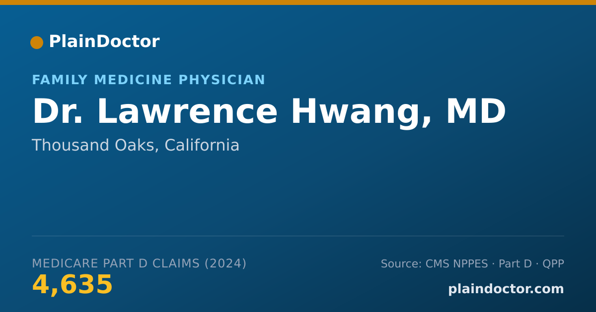 Shareable card for Lawrence Hwang, MD - Family Medicine Physician, Thousand Oaks, CA