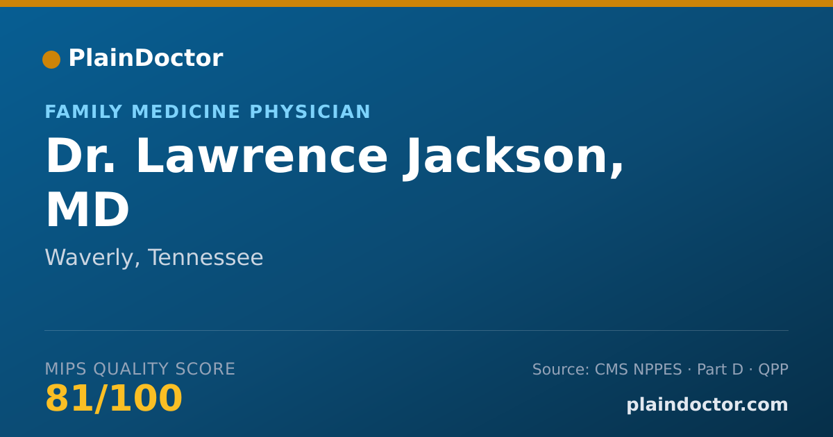 Shareable card for Lawrence Jackson, MD - Family Medicine Physician, Waverly, TN