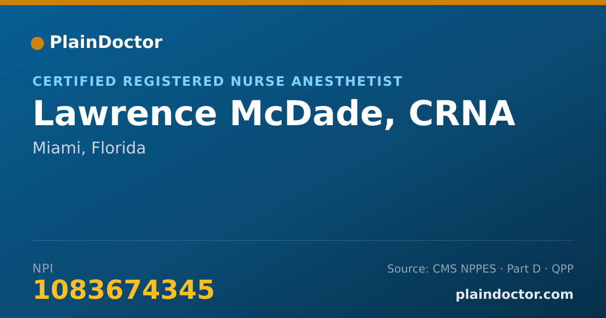 Shareable card for Lawrence McDade, CRNA - Certified Registered Nurse Anesthetist, Miami, FL