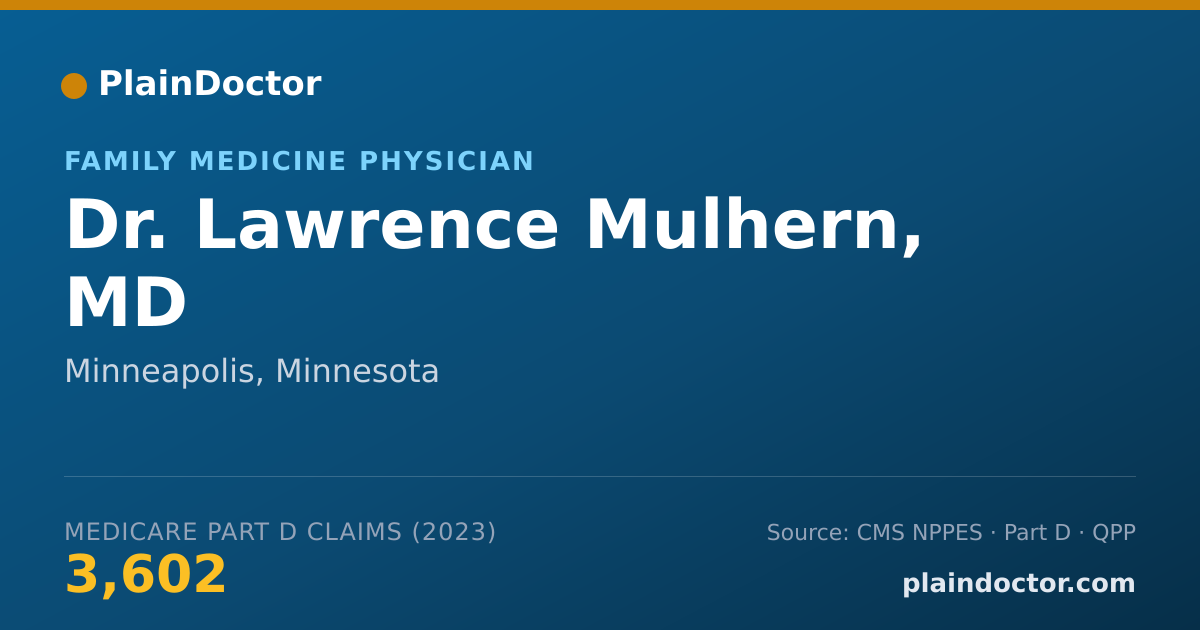 Shareable card for Lawrence Mulhern, MD - Family Medicine Physician, Minneapolis, MN