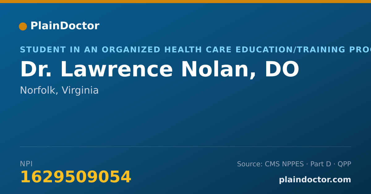 Shareable card for Lawrence Nolan, DO - Student in an Organized Health Care Education/Training Program, Norfolk, VA
