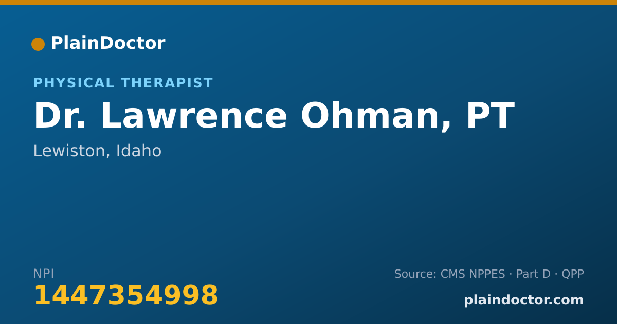 Shareable card for Lawrence Ohman, PT - Physical Therapist, Lewiston, ID