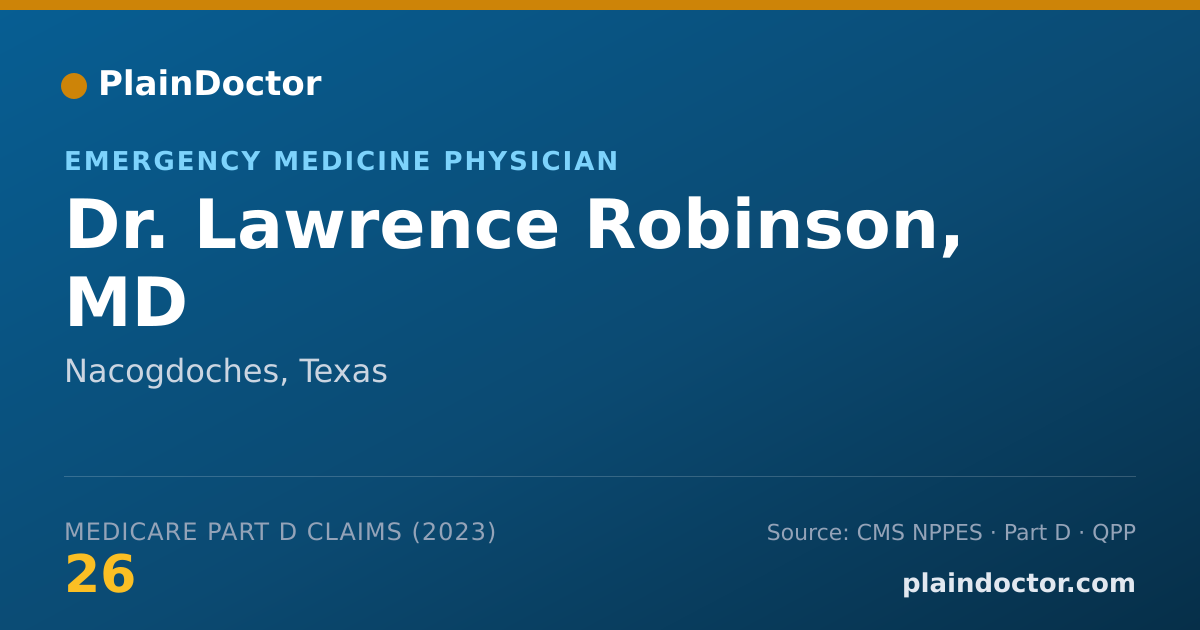 Shareable card for Lawrence Robinson, MD - Emergency Medicine Physician, Nacogdoches, TX