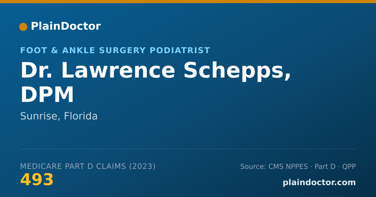 Shareable card for Lawrence Schepps, DPM - Foot & Ankle Surgery Podiatrist, Sunrise, FL