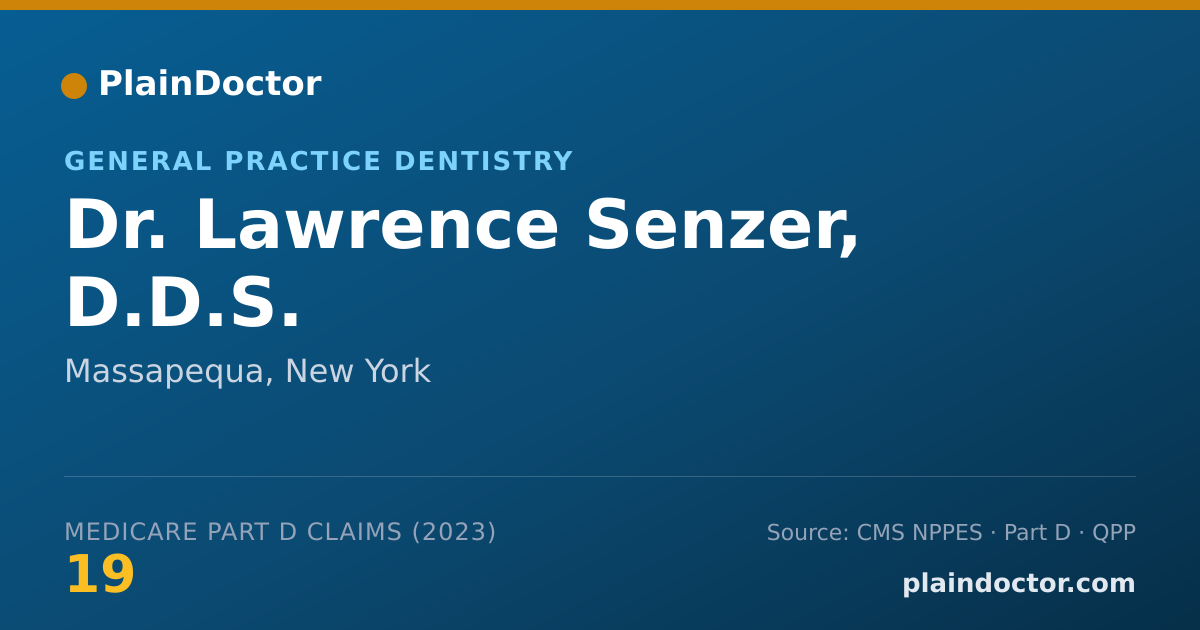 Shareable card for Lawrence Senzer, D.D.S. - General Practice Dentistry, Massapequa, NY