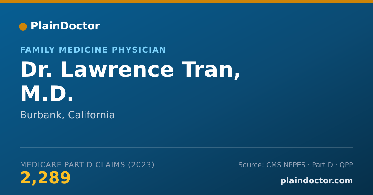 Shareable card for Lawrence Tran, M.D. - Family Medicine Physician, Burbank, CA