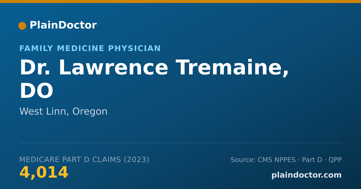 Shareable card for Lawrence Tremaine, DO - Family Medicine Physician, West Linn, OR