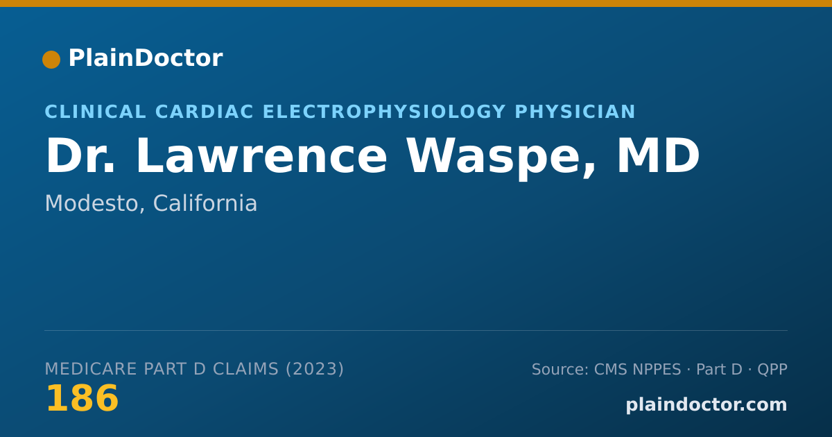 Shareable card for Lawrence Waspe, MD - Clinical Cardiac Electrophysiology Physician, Modesto, CA