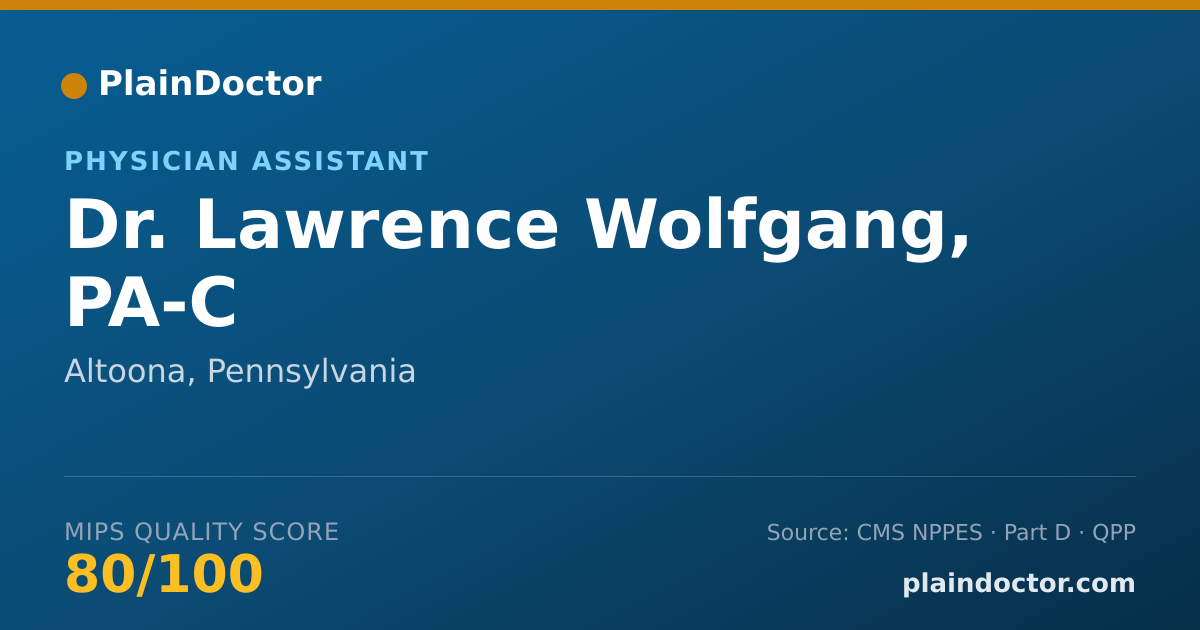 Shareable card for Lawrence Wolfgang, PA-C - Physician Assistant, Altoona, PA