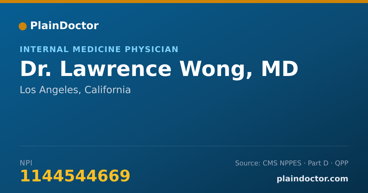 Shareable card for Lawrence Wong, MD - Internal Medicine Physician, Los Angeles, CA