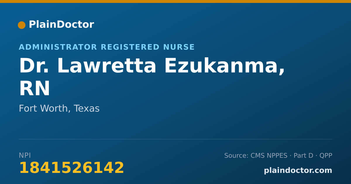 Shareable card for Lawretta Ezukanma, RN - Administrator Registered Nurse, Fort Worth, TX