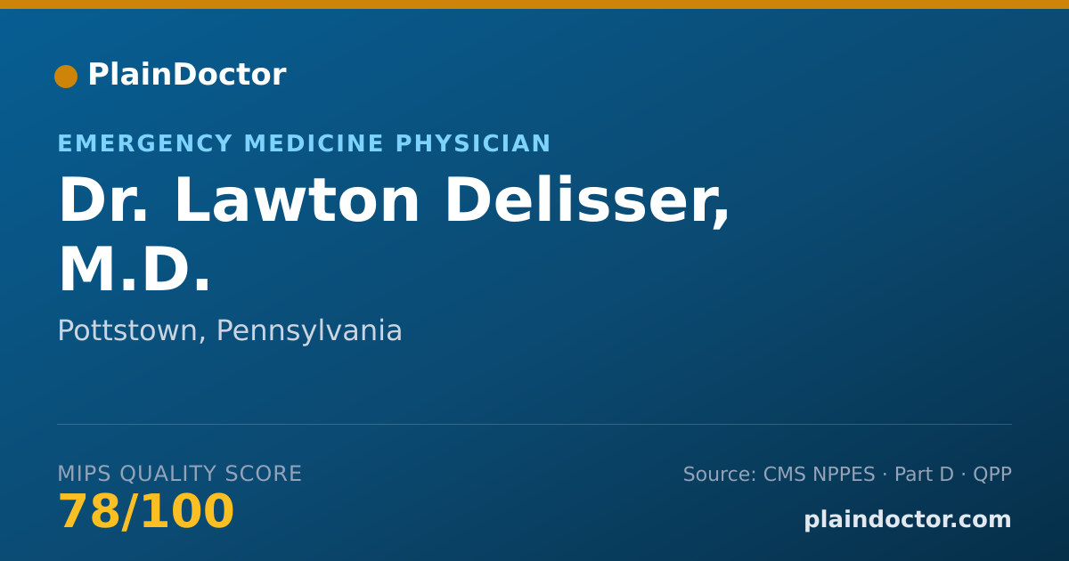Shareable card for Lawton Delisser, M.D. - Emergency Medicine Physician, Pottstown, PA