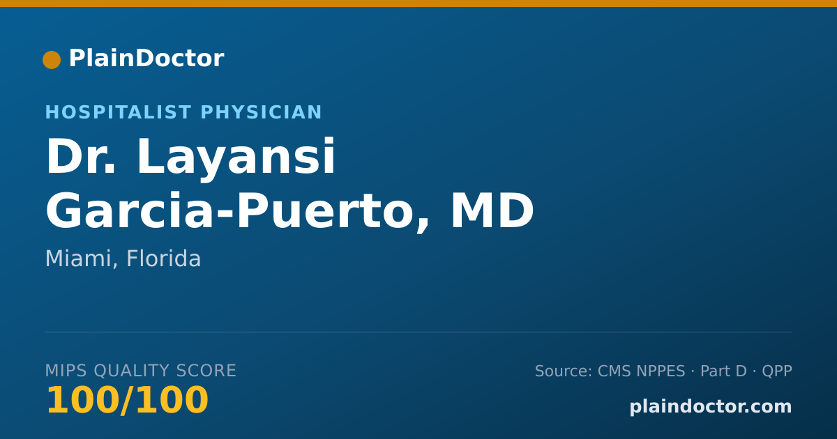 Shareable card for Layansi Garcia-Puerto, MD - Hospitalist Physician, Miami, FL