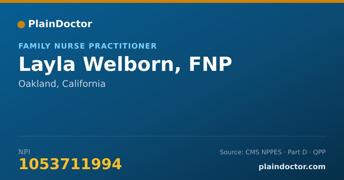 Shareable card for Layla Welborn, FNP - Family Nurse Practitioner, Oakland, CA